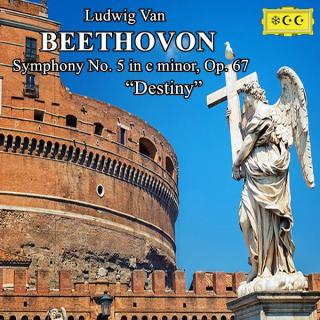 贝多芬--c小调第5交响曲“命运”Op. 67