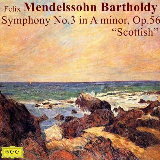 门德尔松:《a小调第3交响曲"苏格兰"》作品56号