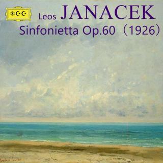 雅纳切克--小交响曲 Sinfonietta Op.60（1926）