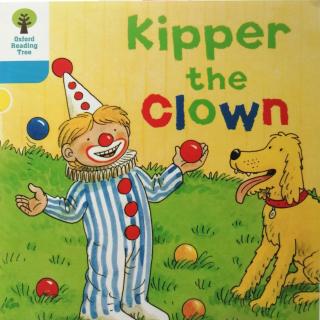 牛津树3-13 Kipper the CLown