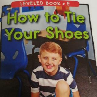 How to Tie Your Shoes