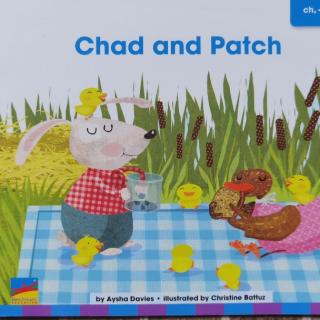 Chad and Patch