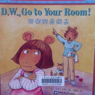 D.W., Go To Your Room!(1)