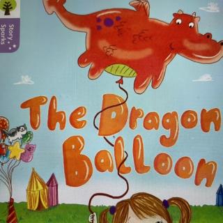 伴鱼绘本 LevelE - The Dragon Balloon