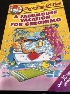 A fabumouse vacation for Geronimo