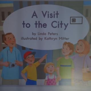 A visit to the city