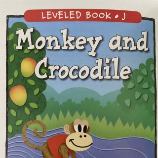 RAZ LevelJ 504 - Monkey and Crocodile