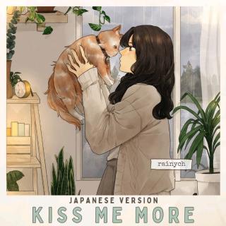 Rainych-kiss me more(Japanese Version)