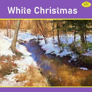 White Christmas（白色圣诞节）