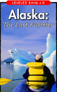 Alaska The Last Frontier