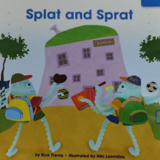 Splat and Sprat