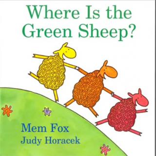 绿色的绵羊🐑在哪里？Where is the green sheep？  by  Joy