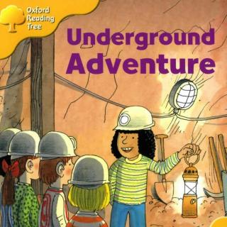 203 Underground Adventure(1)故事讲解