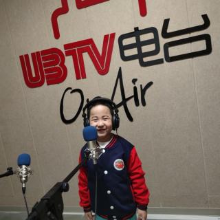 UBTV电台《小雪花》-樊子兴
