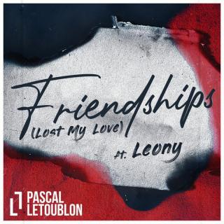 Friendships(纯音乐)(舞曲)-Pascal Letoublon