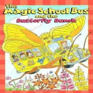 07Magic School Bus and the Butterfly Bun