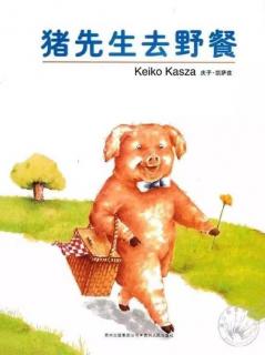 故事822《猪先生去野餐》