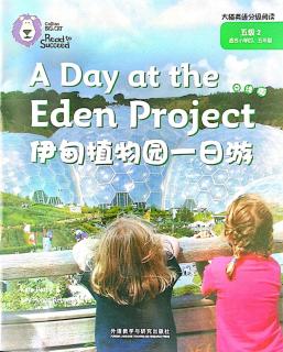 A Day at the Eden Project