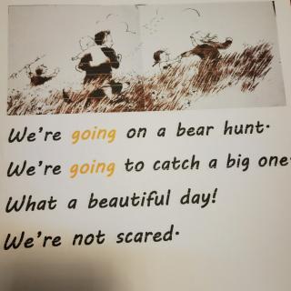 We're going on a bear hunt-1