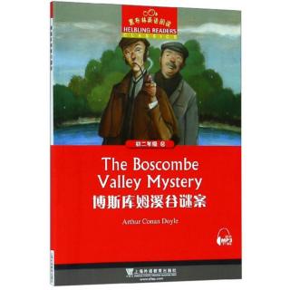 chapter4(黑布林 The Boscombe Valley Mystery)