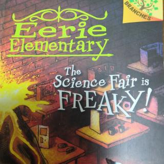 小爱英语朗读：The Science  Fair is FREAKY