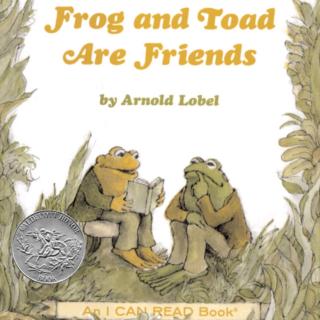 Frog and Toad Are Friends 14第2天乐乐爸爸