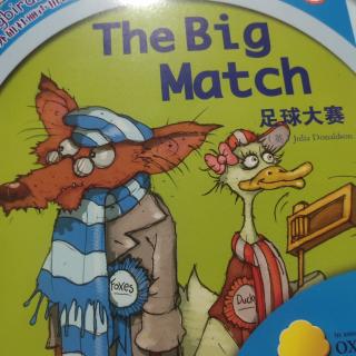 The big match