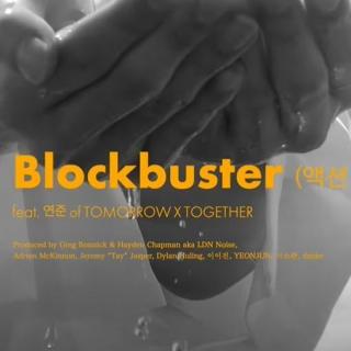 Blockbuster  (feat.然竣of TXT)