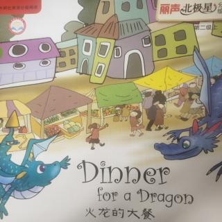 Dinner for a dragon