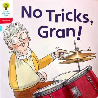 【凯西双语版】No Tricks, Gran! 奶奶,不要恶作剧！