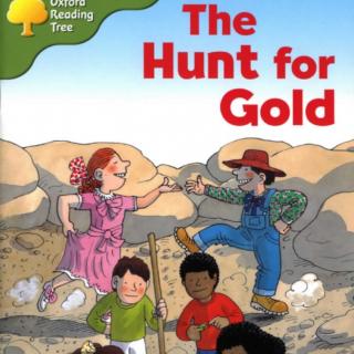 The Hunt for Gold