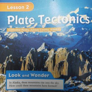 Lesson 2 -- Plate Tectonics