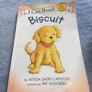 【乐乐读英文绘本】Biscuit