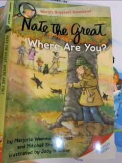 Nate the Great Where are You?