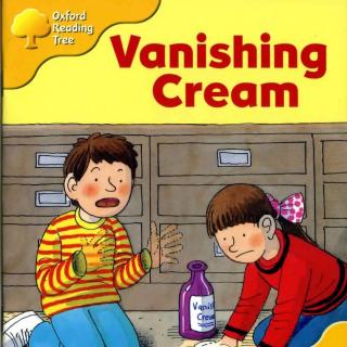 【艾玛读绘本】牛津学校版L5 Vanishing Cream 讲解