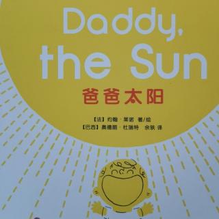 Dady, the Sun