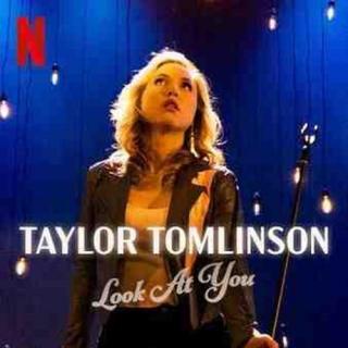 Vol.99 闲聊喜剧专场—Taylor Tomlinson - Look At
