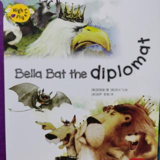 Bella Bat the Diplomat