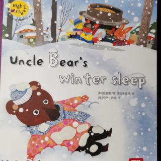 Uncle Bear's Winter Sleep