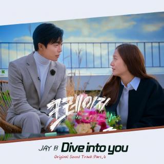 JAY B - Dive into you(Crazy Love OST Part.4)