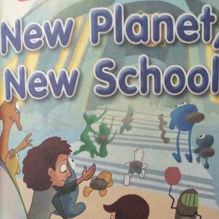 New Planet,New School