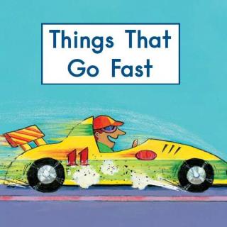 【海尼曼精读】GK-070 Things That Go Fast