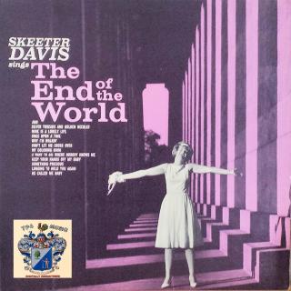 The End of the World-Skeeter Davis(史琪特)