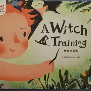 A Witch in Training (Ⅰ)