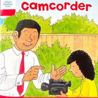 【凯西双语版】The Camcorder 摄像机