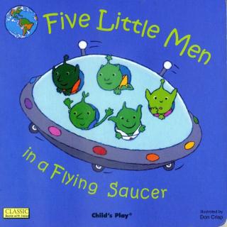 Five Little Men in a Flying Saucer