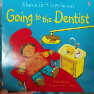 Going to the Dentist