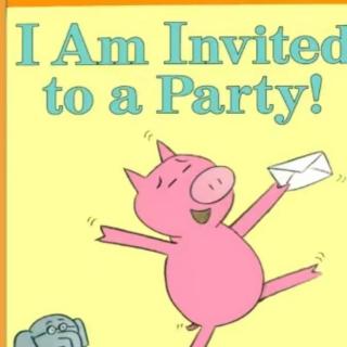 I Am Invited to a Party.