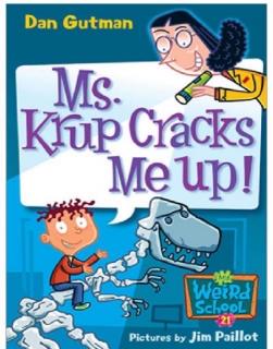 06 The Hall of Dinosaurs——My Weird School 21 - Ms. Krup Cracks Me Up!