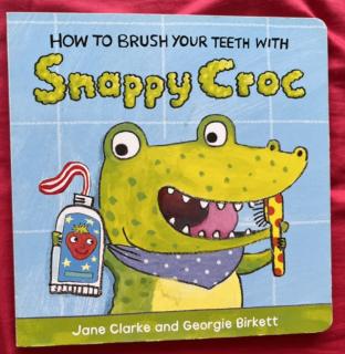 How to brush your teeth with snappy croc